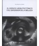 EL ESPACIO ARQUITECTÓNICO O EL ESPLENDOR DE LA BELLEZA