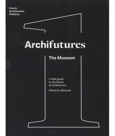 ARCHIFUTURES 1