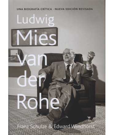 Mies Van der Rohe.Una biografía crítica