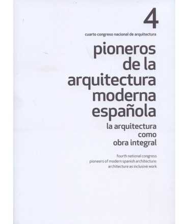 Pioneros d ela arquitectura moderna española 4