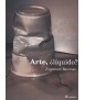Art, liquid?