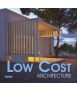 Low Cost Architecture