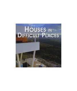 Houses in Difficult Places