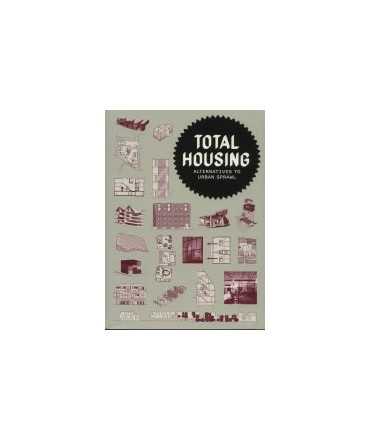 Total Housing Alternatives to urban Sprawl