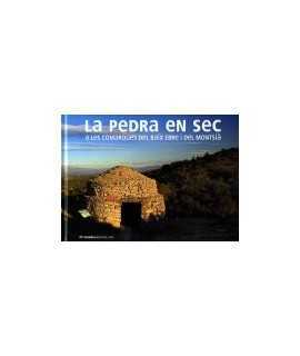 La pedra en sec a les comarques del Baix Ebre i del Montsià.