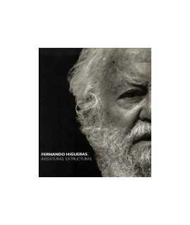 Fernando Higueras: intexturas extructuras