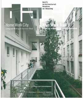 Dash Home Work City - Living And Working In The Urban Block