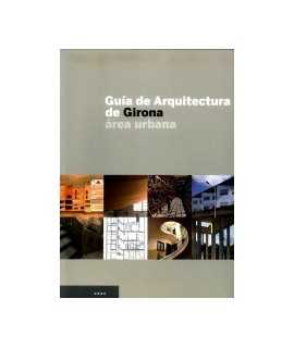 Guia de arquitectura de Girona: área urbana