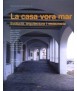 La casa vora mar