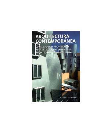 Arquitectura contemporánea = Contemporary architecture = Architettura contemporanea = Arquitectura contemporánea