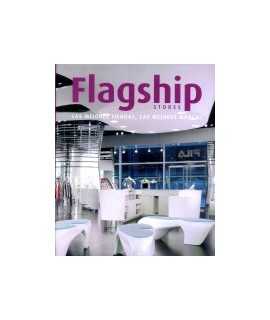 Flagship stores: las mejores tiendas, las mejores marcas