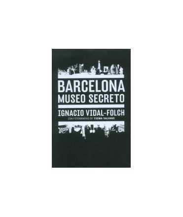 Barcelona museo secreto