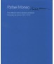 Rafael Moneo Una reflexión teórica desde la profesión Materiales de Archivo (1961-2013).