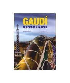 GAUDÍ EL HOMBRE Y LA OBRA