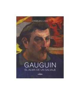 Gauguin: el alma de un salvaje