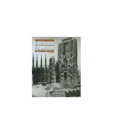 Sagrada Familia: 100 photographs you should know