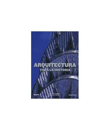 Arquitectura: toda la historia