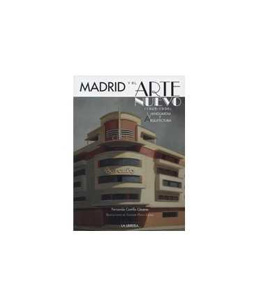 Madrid and New Art. Avant-garde and Architecture (1925-1936)