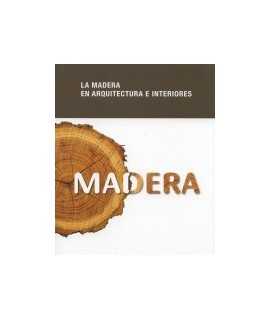La Madera en Arquitectura e Interiores