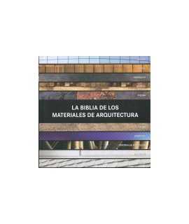 La Biblia de los materiales de Arquitectura