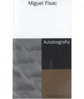 Miquel Fisac. Autobiografia