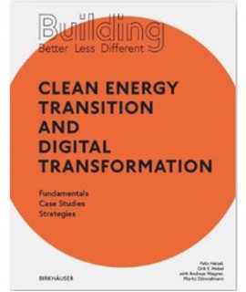 Clean Energy Transition and Digital Transformation