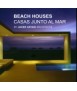BEACH HOUSES-CASAS JUNTO AL MAR 