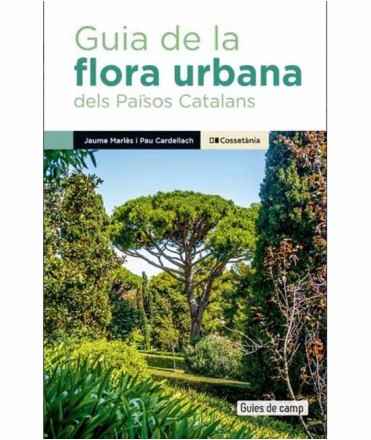 Guide to the urban flora of the Catalan Countries