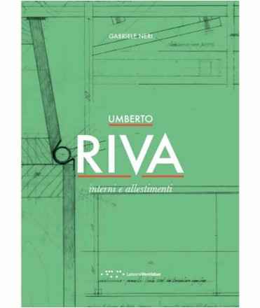 Umberto Riva. Interni e allestimenti.