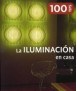 La iluminación en casa