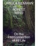 Forest Mind. On the interconnectedness of life.