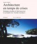 Architecture in times of crisis