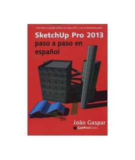 SketchUp Pro 2013: paso a paso en español