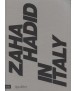 Zaha Hadid in Italy