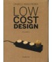 Low Cost Design