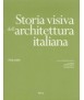 Storia visiva dell'architettura italiana: 1700-2000