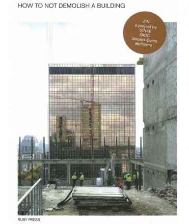 How to not demolish a building