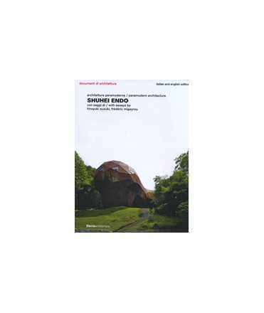 Shuhei Endo: architettura paramoderna/paramodern architecture