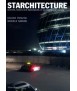 Starchitecture. Scenes, Actors and Spectacles in Contemporary Cities