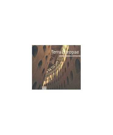 TERRA EUROPAE: Earthen Architecture in the European Union