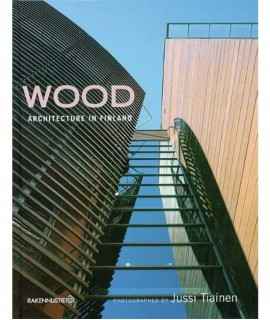 Wood: architecture in Finland