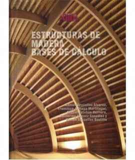 Estructuras de madera: Bases de cálculo