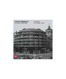 Lodovico Belgiojoso: Architect 1909-2004, The search for another Italy
