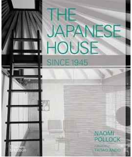 The Japanese House Since 1945 