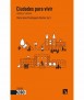 Cities to live in. Inhabit and transit.