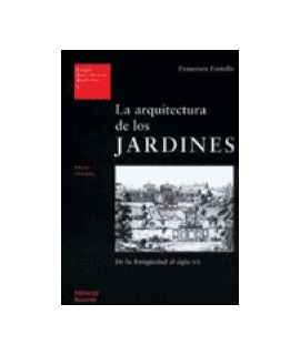 Architecture of the gardens, The: from antiquity to the twentieth century