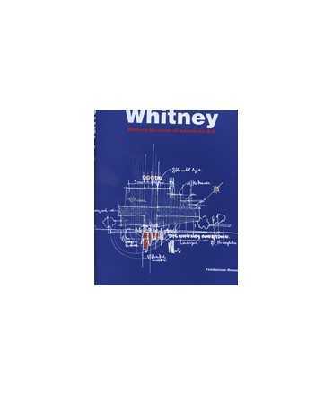 Whitney: The Whitney Museum of American Art