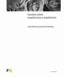 Escritos sobre Arquitectura y Arquitectos