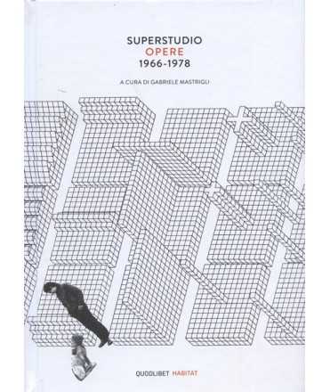 Superstudio Opere 1966-1978