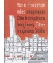 Villes imaginaires / Città immaginarie